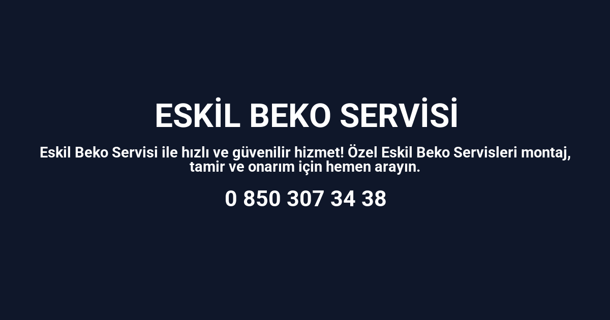 Eskil Beko Servisi